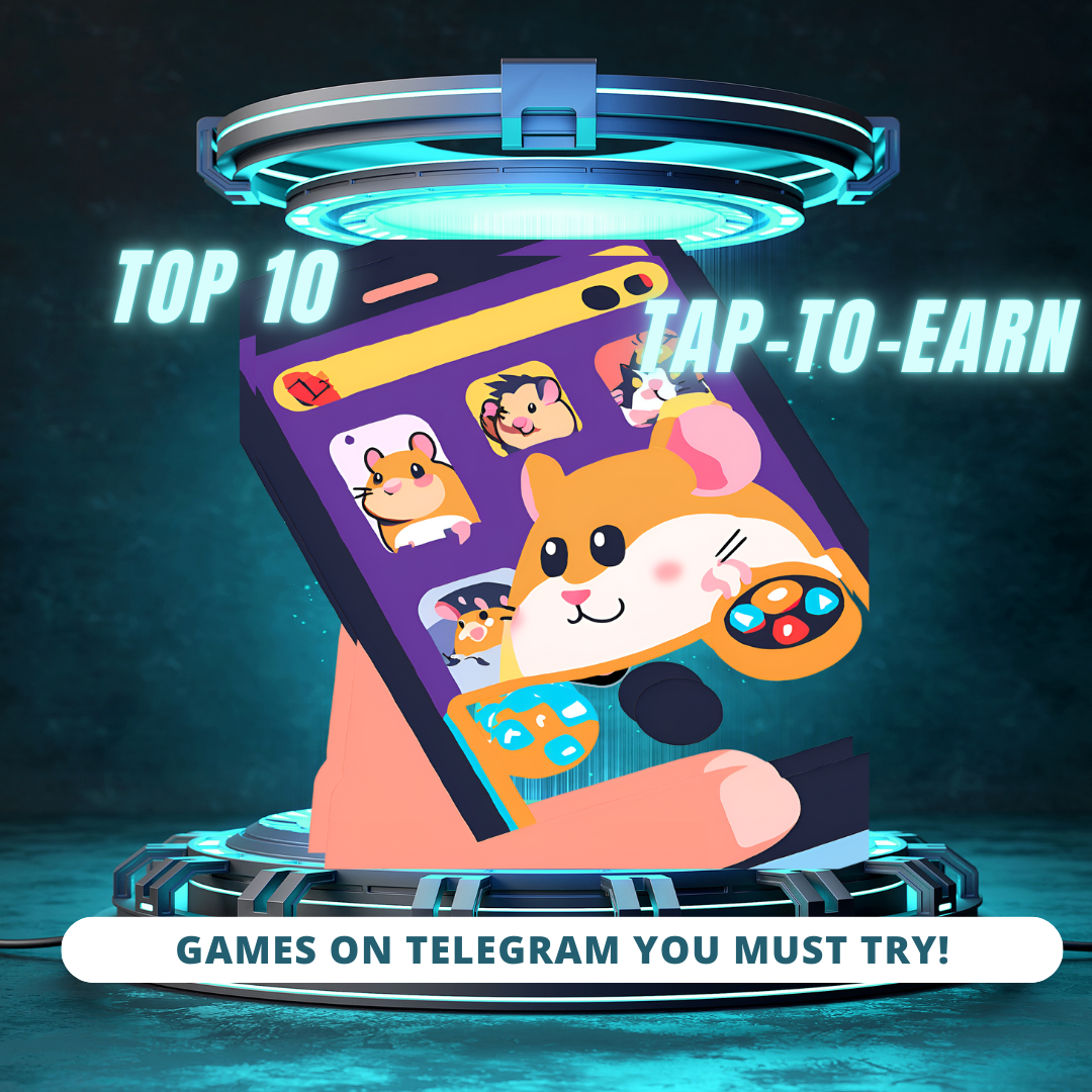 Top 10 Tap-to-Earn Games on Telegram You Must Try